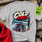 Cold Tires T-Shirt