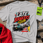 Late brakers club T-Shirt