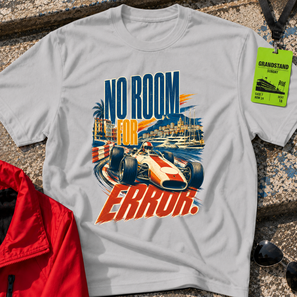 No Room for Error T-Shirt