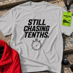 Still chasing tenths T-Shirt