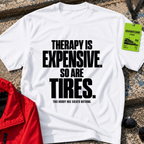 Therapy is Expensive T-Shirt