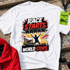 Race starts world stops T-Shirt