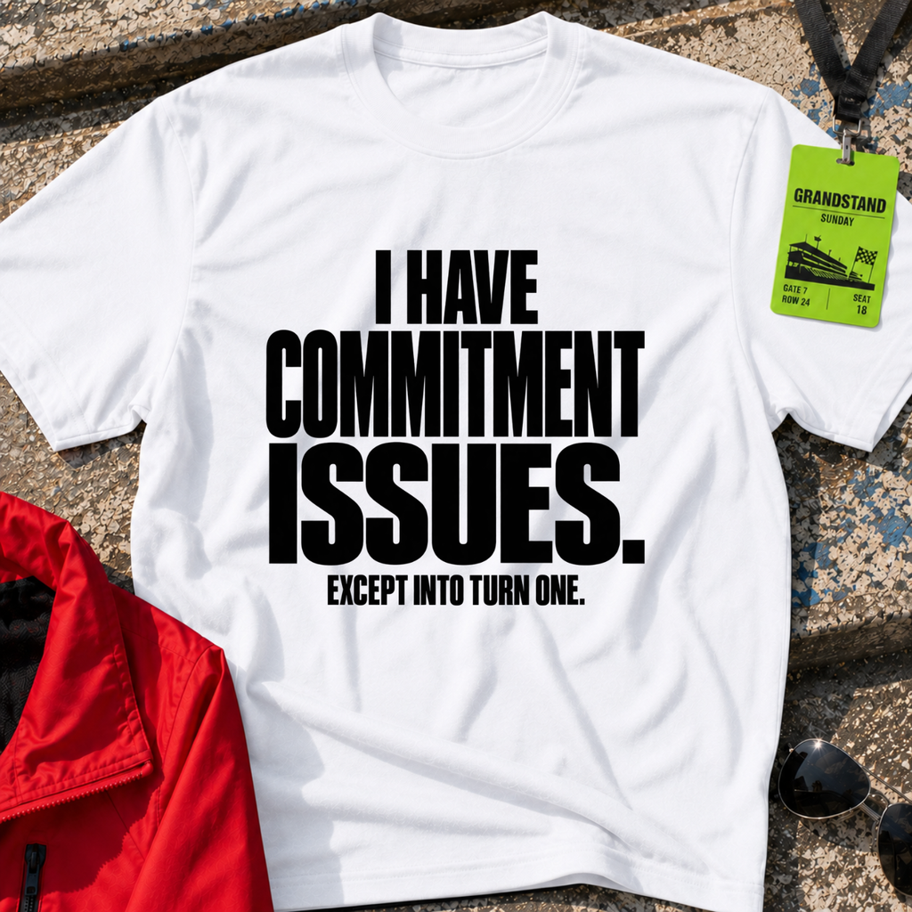 Commitment Issues T-Shirt