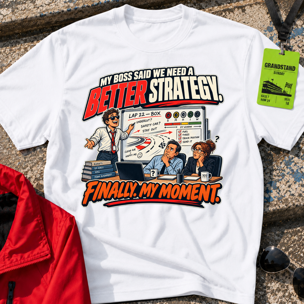 Better Strategy T-Shirt