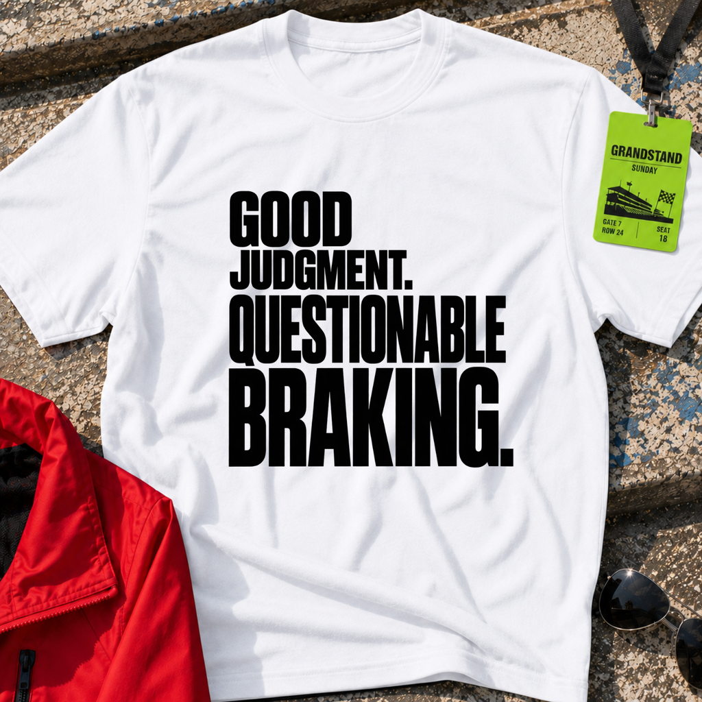 Good Judgment T-Shirt