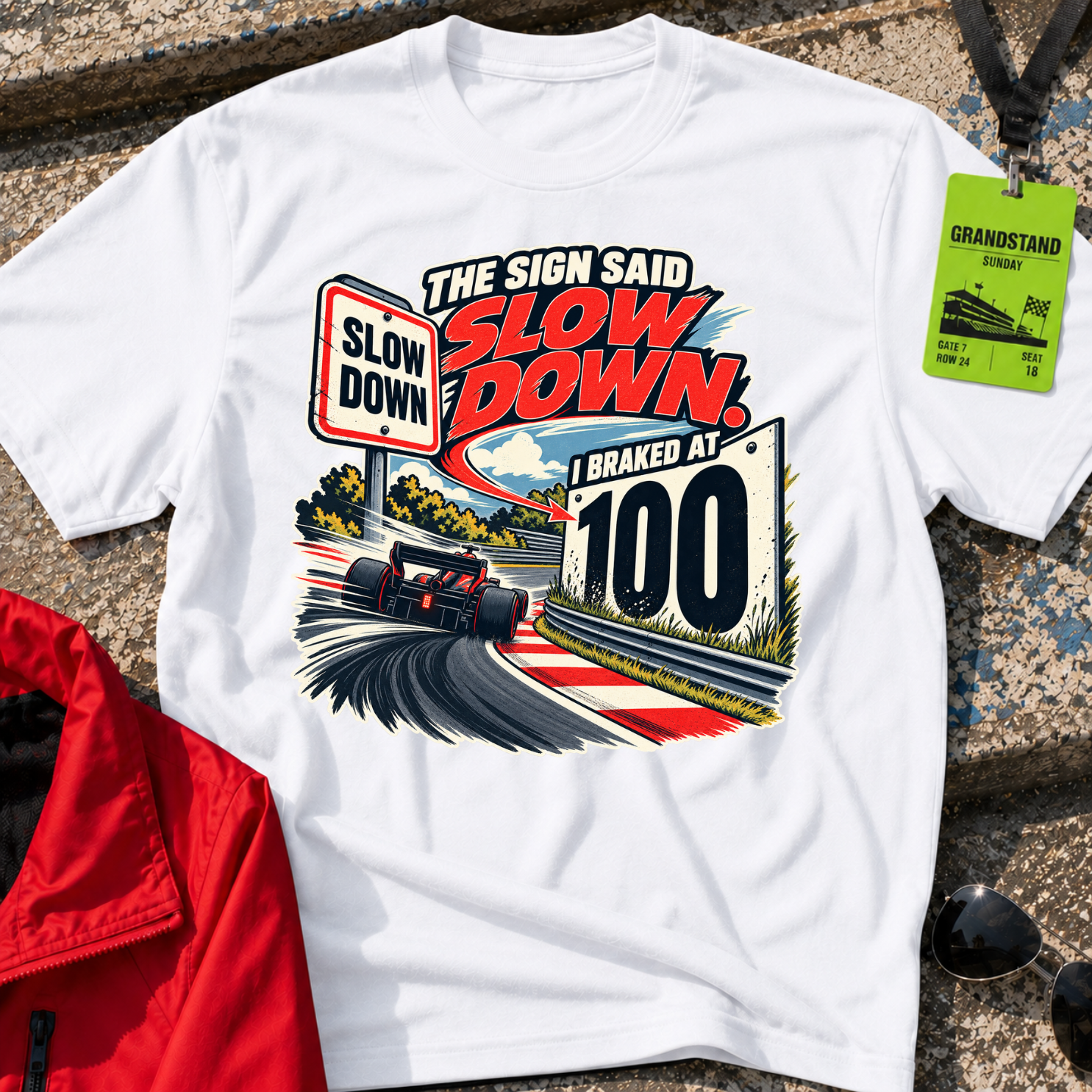 Slow Down T-Shirt