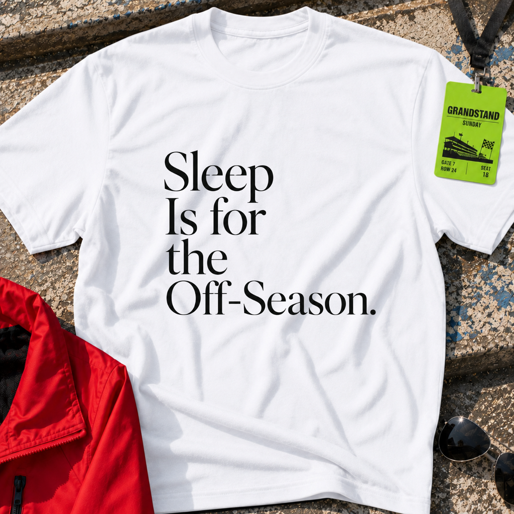 Sleep is for the off season T-Shirt