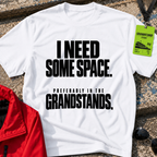 I Need Some Space T-Shirt