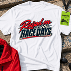 Raised on Race Days T-Shirt