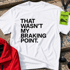 Braking point T-Shirt
